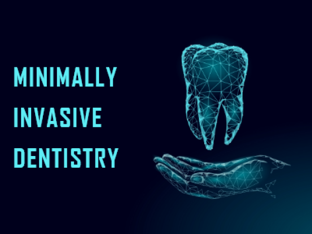 Why You Should Care About Minimally Invasive Dentistry (featured image)