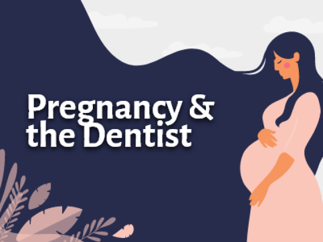 What You Need to Know About Pregnancy and the Dentist (featured image)